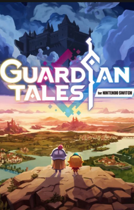 WHAT WHY AM I IN GUARDIAN TALES ! by ZEROOFTHEEND