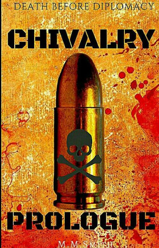 Chivalry: Prologue by Nobodyouknowmate