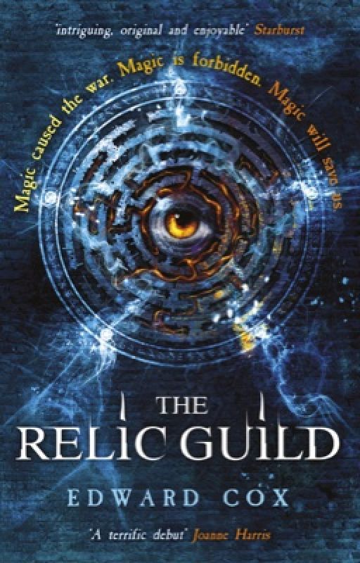 THE RELIC GUILD (and other stories) Updated regularly. by Edward_Cox